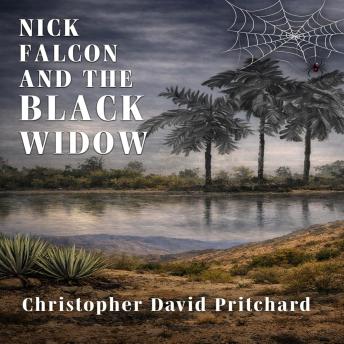 Nick Falcon and the Black Widow