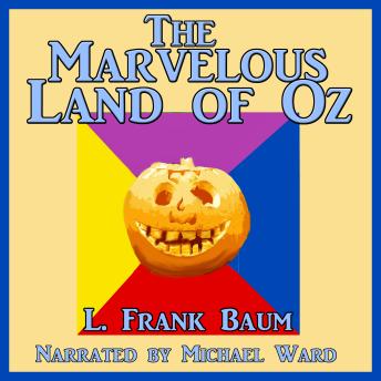 The Marvelous Land of Oz