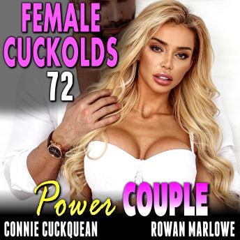 Power Couple: Female Cuckolds 72