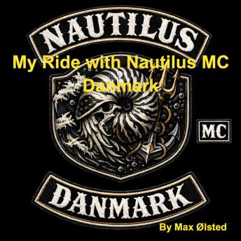 My Ride with Nautilus MC Danmark