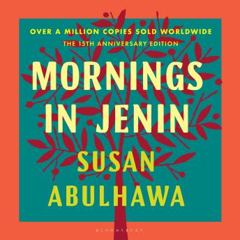 Mornings in Jenin: A Novel
