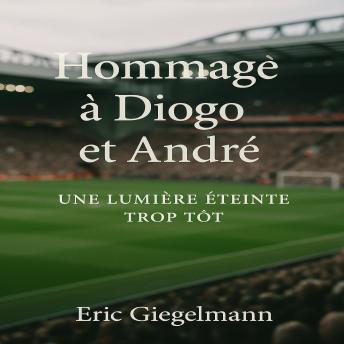 [French] - Hommage à Diogo et André  Une Lumière Éteinte Trop Tôt