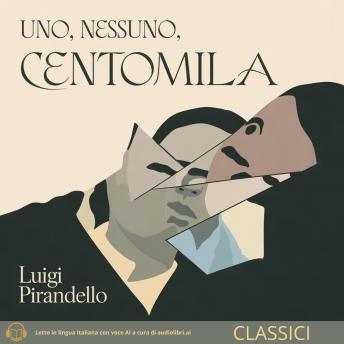 [Italian] - Uno, nessuno, centomila