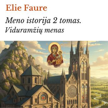 [Lithuanian] - Meno istorija 2 tomas.: Viduramžių menas