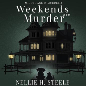Weekends are Murder