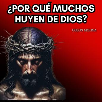 [Spanish] - ¿Por qué muchos huyen de Dios?: Redención