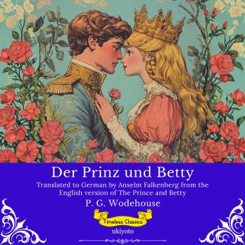 [German] - Der Prinz und Betty | German Version of The Prince and Betty