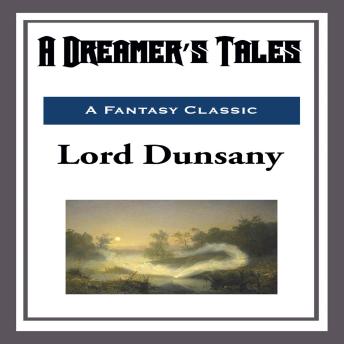 A Dreamer's Tale