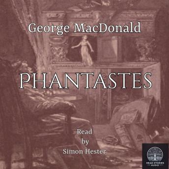Phantastes: A Faerie Romance for Men and Women