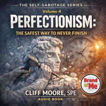 Perfectionism: The Safest Way to Never Finish