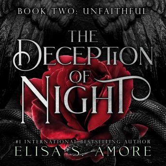 The Deception Of Night: Unfaithful