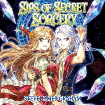 Sips of Secret Sorcery: Litrpg Cozy Fantasy