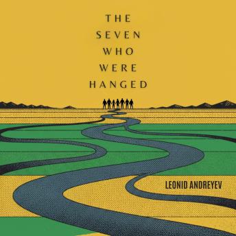 The Seven Who Were Hanged