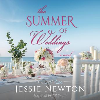 The Summer of Weddings: A Sweet Romantic Women's Fiction Novel