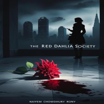 The Red Dahlia Society