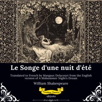 [French] - Le Songe d'une nuit d'été | French Version of A Midsummer Night’s Dream