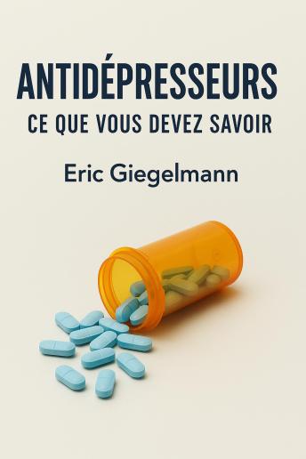[French] - Antidépresseurs  Ce que vous devez savoir