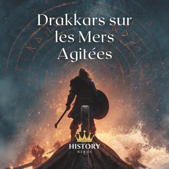 [French] - Drakkars sur les Mers Agitées