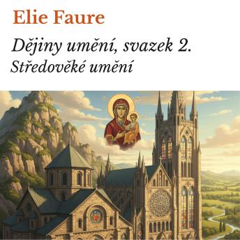 [Czech] - Dějiny umění, svazek 2.: Středověké umění