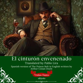 [Spanish] - El cinturón envenenado | Spanish Version of The Poison Belt