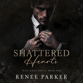 Shattered Hearts: An Arranged Marriage Mafia Romance