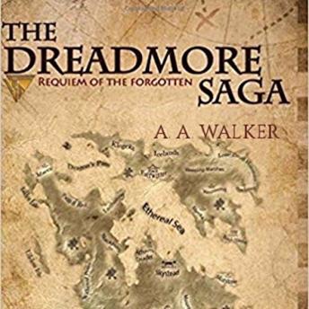 The Dreadmore Saga:  Requiem of the Forgotten