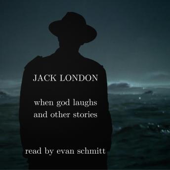 When God Laughs and Other Stories