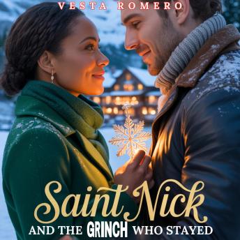 Saint Nick And The Grinch Who Stayed