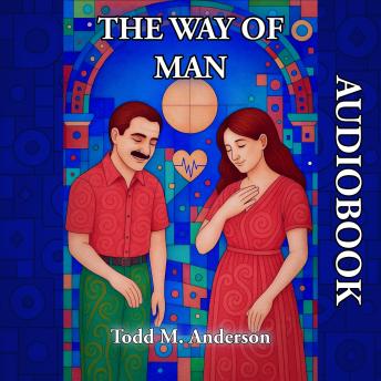 The Way of Man