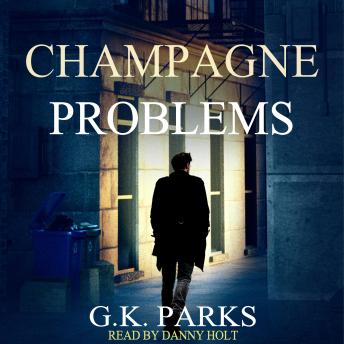 Champagne Problems