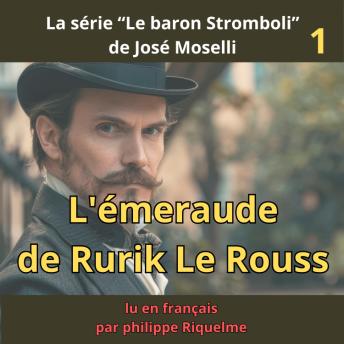 [French] - L'émeraude de Rurik Le Rouss