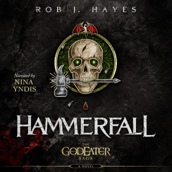 Hammerfall: A God Eater Saga Story