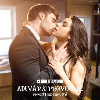 [Romanian] - Adevăr Și Provocare: Povestire Erotică: Carti erotice in romana, Carti in romana, Carti in limba romana erotice
