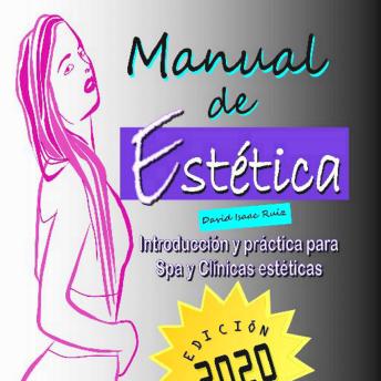 [Spanish] - Manual de Estética: Introducción y Práctica para Spa y Clínicas Estéticas