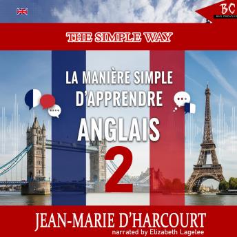 [French] - La Manière Simple Apprendre Anglais - Livre Deux