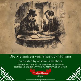 [German] - Die Memoiren von Sherlock Holmes | German Version of The Memoirs of Sherlock Holmes
