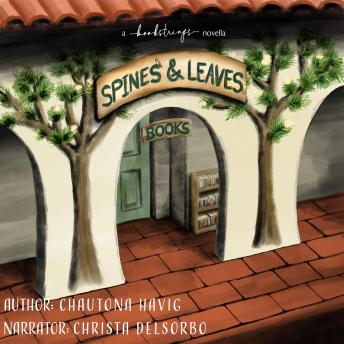 Spines & Leaves: a Bookstrings novella