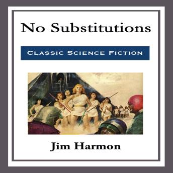 No Substitutions
