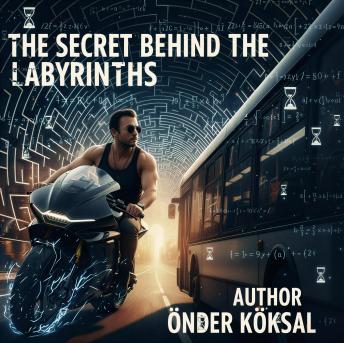 The Secret Behind The Labyrinths