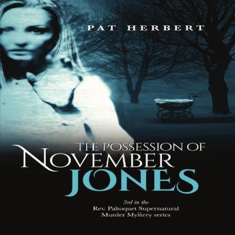 The Possession of November Jones