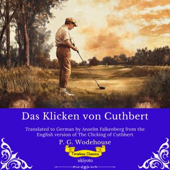 [German] - Das Klicken von Cuthbert | German Version of The Clicking of Cuthbert