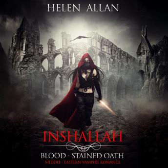 Inshallah: Blood-Stained Oath