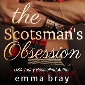 The Scotsman's Obsession