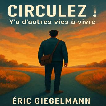 [French] - Circulez! Y’a d’autres vies à vivre
