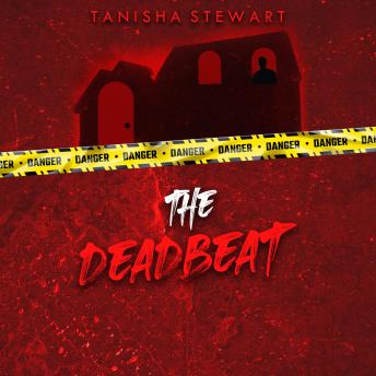 The Deadbeat: A Psychological Thriller