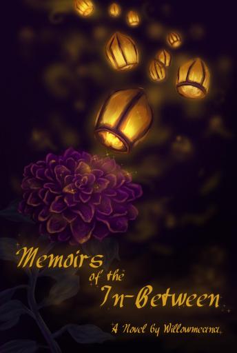 Memoirs of the In-Between: Tales From Limbo
