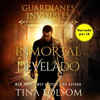 [Spanish] - Inmortal Develado