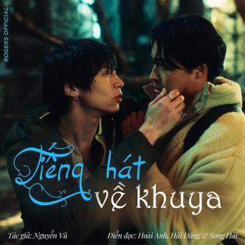 [Vietnamese] - Tiếng Hát Về Khuya