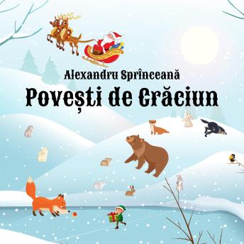 [Romanian] - Povești de Crăciun (Povești Pentru Copii În Limba Română): Carti Audio Pentru Copii Cu Povesti De Craciun
