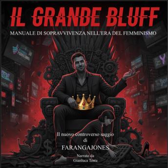 [Italian] - Il grande bluff: Manuale di sopravvivenza nell'era del femminismo